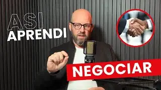 EP #60 - As&iacute; aprend&iacute; a NEGOCIAR - Rodrik Podcast