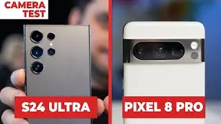 Samsung Galaxy S24 Ultra vs Pixel 8 Pro: Camera Test, Video Quality Comparison