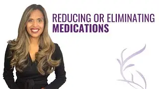 Reducing or Eliminating Psychiatric Medications, Tips from Dr. Joti Samra