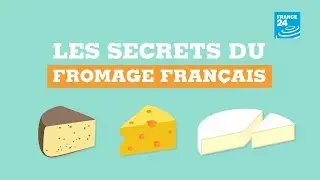 Les secrets du fromage fran&ccedil;ais