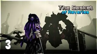 ¡El primer Jefe durante una Invasión! - The Casket of Reveries 3 - Minecraft