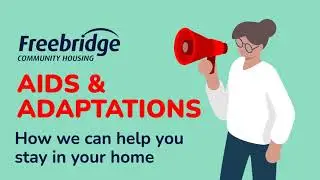 Aids and adaptations process at Freebridge Community Housing