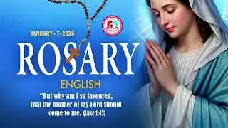 Daily rosary 7th of january 2026 #gloriousmysteries for  january 7th #rosaryinenglish for 7th of jan