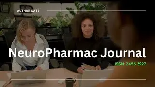 Author Gate Publications NeuroPharmac Journal #Author_Gate #NeuroPharmac_Journal #Research #Medicine