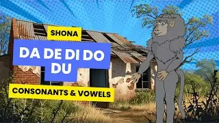 Shona Alphabet for Kids | Da De Di Do Du | Learn Vowels & Consonants