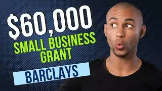 $60,000 Small Business grant From Barclays | Ends March 11 2022