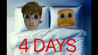 4 days.