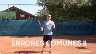 Mejora Tu Tenis 09: Errores Comunes 2