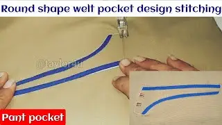 how to half round shape welt pocket design | pant bound pocket | cut pocket