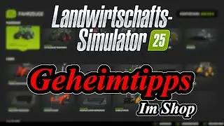 LS25 Diese Maschinen sind echte Geheimtipps FARMING SIMULATOR 25