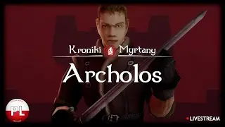🩸 Kroniki Myrtany: Archolos 🩸 2 Rozdział | Kosimy Mapę | No Commentary | Grind