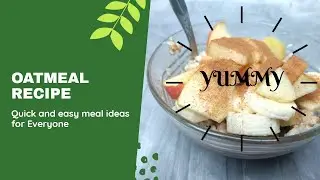 OATMEAL RECIPE II HEALTHY MEAL REPLACEMENT II CUSTOMIZED BY AMIT BABBAR