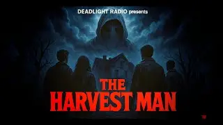 The Harvestman: A Horror Story That&rsquo;s Disturbingly True