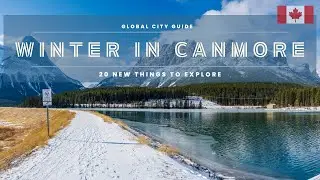 Canmore:  Embrace the Magic of Snow-Covered Landscapes