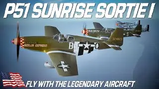 Sunrise Sortie Part 1/3 - Flying Iconic Military Aircraft. Keep Them Flying!