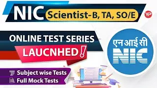 Most Authentic & Realistic dedicated Online Test series launched for NIC Scientist B, SO & TA 2023