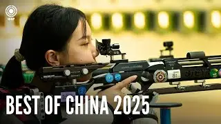 Best of China 2025 | ISSF