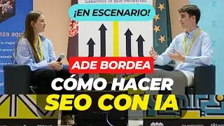 [DIRECTO] Cómo hacer SEO usando Inteligencia Artificial, con Ade Bordea #254