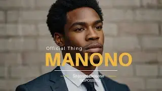 MOPOSSIBLE &ndash; Manono (Official Audio) | Amapiano 2025