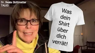 180 Was Dein T-shirt verrät