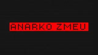 ANARKO ZMEU - Trailer