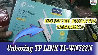 UNBOXING USB ADAPTER TP LINK TL-WN722N, RECEIVER KUALITAS TERBAIK!