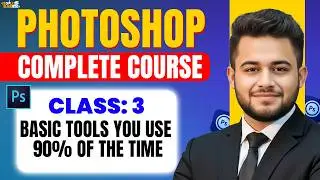 3. Basic Tools You Use 90% of the Time | Skill Darbar