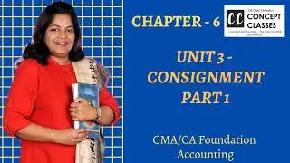 DAY 40 - Consignment Part 1 CA Foundation