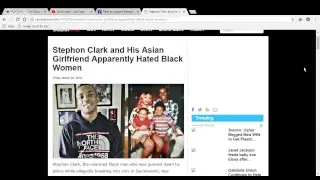 Stephon Clark's Asian Girlfriend Hated Black Women