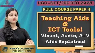 Teaching Aids & ICT Tools | Visual, Audio, A-V Aids Explained! | #ugcnetexam  #nehasacademy #exam