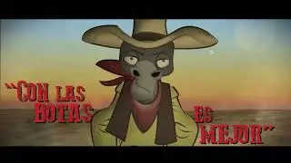 BURRO THE ARRANQUE -  CON LAS BOTAS ES MEJOR (official video)