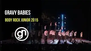(1st Place) GRaVy Babies - Body Rock Junior 2015 (Official 4K) @GRVybabies @geraldnonadoez