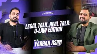 Busting Myth About Studying Law │ Muhammad Farhan Asim │ Podcast with Akrash │ Episode 4