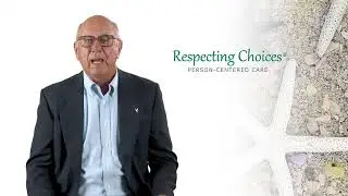 How Can Respecting Choices&reg; Help You?