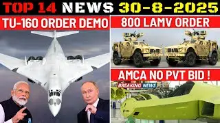 Indian Defence Updates : Tu-160 Order Demo,800 LAMV,PAK F-16 Hit,Naval Pinaka MK-4,AMCA Pvt No Bid