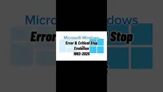 Microsoft Windows Error & Critical Stop Evolution 1992-2025 #windows #microsoft #windowsevolution