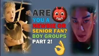 (KPOP GAME) ARE YOU A NEWBIE OR SENIOR FAN? BOYGROUPS PART 2!
