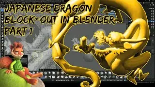 Part 1: Japanese Dragon 2D to 3D Block Out in Blender