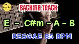 Guitar Backing Track E Major | Reggae 85 BPM | TN Backing Track