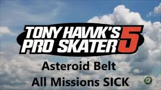 Tony Hawk's Pro Skater 5: Asteroid Belt: All Missions SICK (Light Headed Achievement)