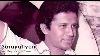 Sarayatiyen Api | Vijaya Kumaranatunga | Keyboard Cover