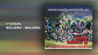 1ª ETAPA - VUELTA A CANTABRIA ´21