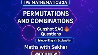 Permutations and combinations imp saq ipe maths2a inTelugu #ipe#intermaths#permutationandcombination