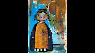 Day 30- pray for peace #junkjournalpages #30in30days #dinawakleyledgerjournal