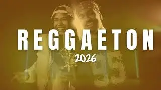 Reggaeton Mix 2026 🔥 Latin Party Vibes  Summer Hits, Urban Beats & Dance Flow