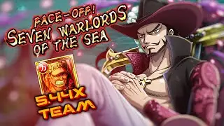 OPTC Seven Warlords Face-Off 40 Stamina Mihawk -- 5.44x V3 Akainu team