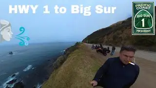 Highway 1 to Big Sur | Cambria to Monterey
