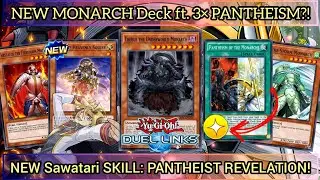This NEW MONARCH Deck is INSANE! NEW SKILL: PANTHEIST REVELATION [Yu-Gi-Oh! DUEL LINKS]