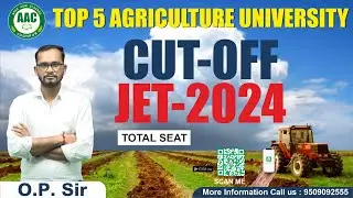 JET Exam top 5 Agriculture University, Cut Off 2024 and Total Seat in Raj. Agriculture University
