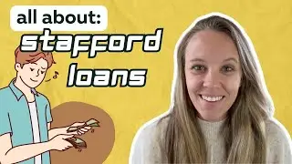 Stafford Loans: What It Is and Things You Need To Know